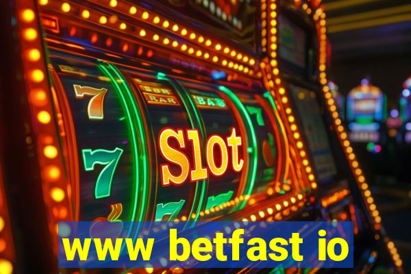 www betfast io